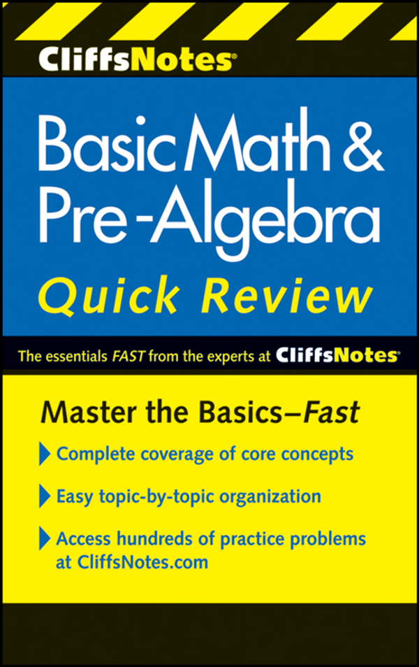 CliffsNotes Basic Math & Pre-Algebra Quick Review Second Edition