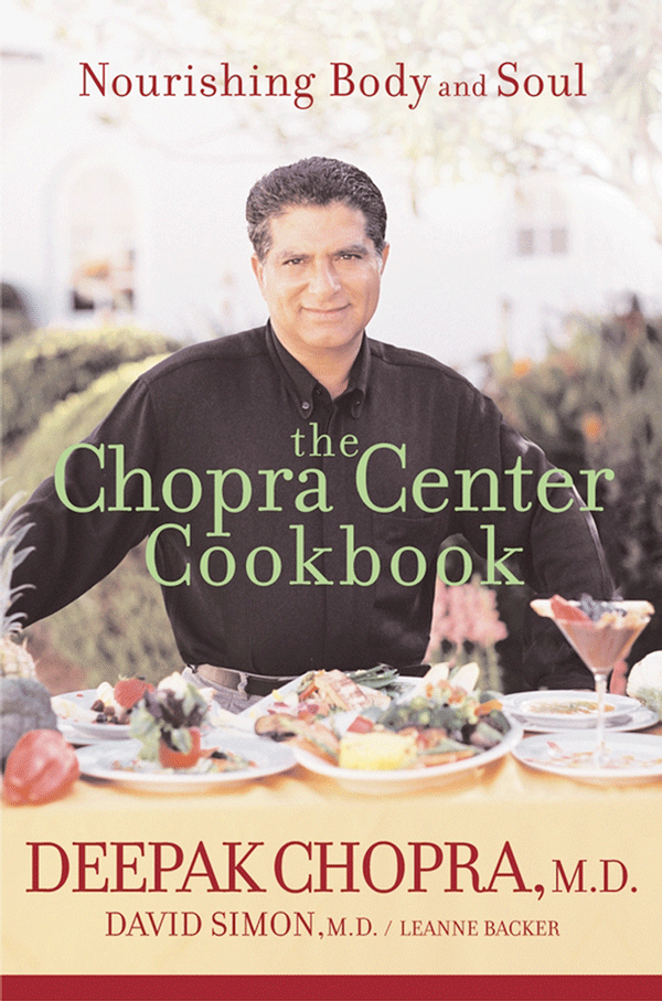 The Chopra Center Cookbook
