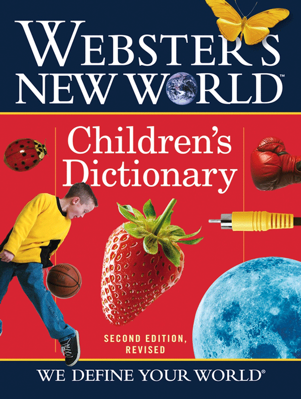 Webster's New World Children's Dictionary, Second Edition Revised