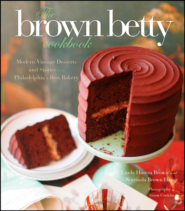 The Brown Betty Cookbook Linda Hinton Brown
