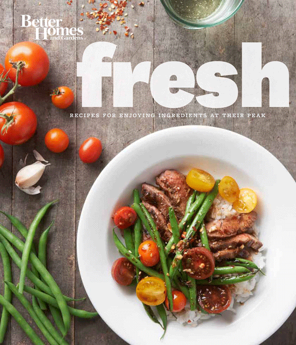 Fresh: Recipes for Enjoying Ingredients at Their Peak