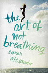 The Art of Not Breathing