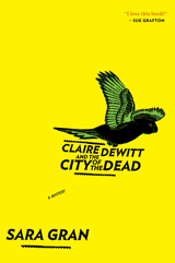 Claire DeWitt and the City 