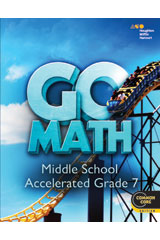 Go Math! Student Interactive Worktext Grade 7 (Accelerated)
