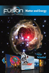 ScienceFusion Student Edition Interactive Worktext Module H: Matter and Energy, Grades 6–8