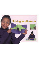 Individual Student Edition Magenta (Level 1) Making a Dinosaur-9780763559502