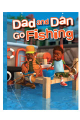 Dad and Dan Go Fishing