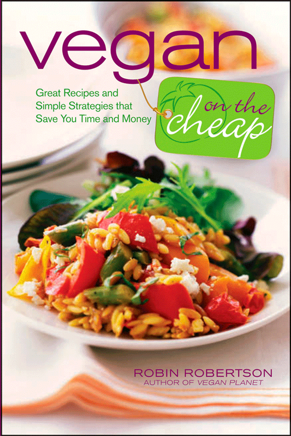 Image result for Vegan on the Cheap by Robin Robertson