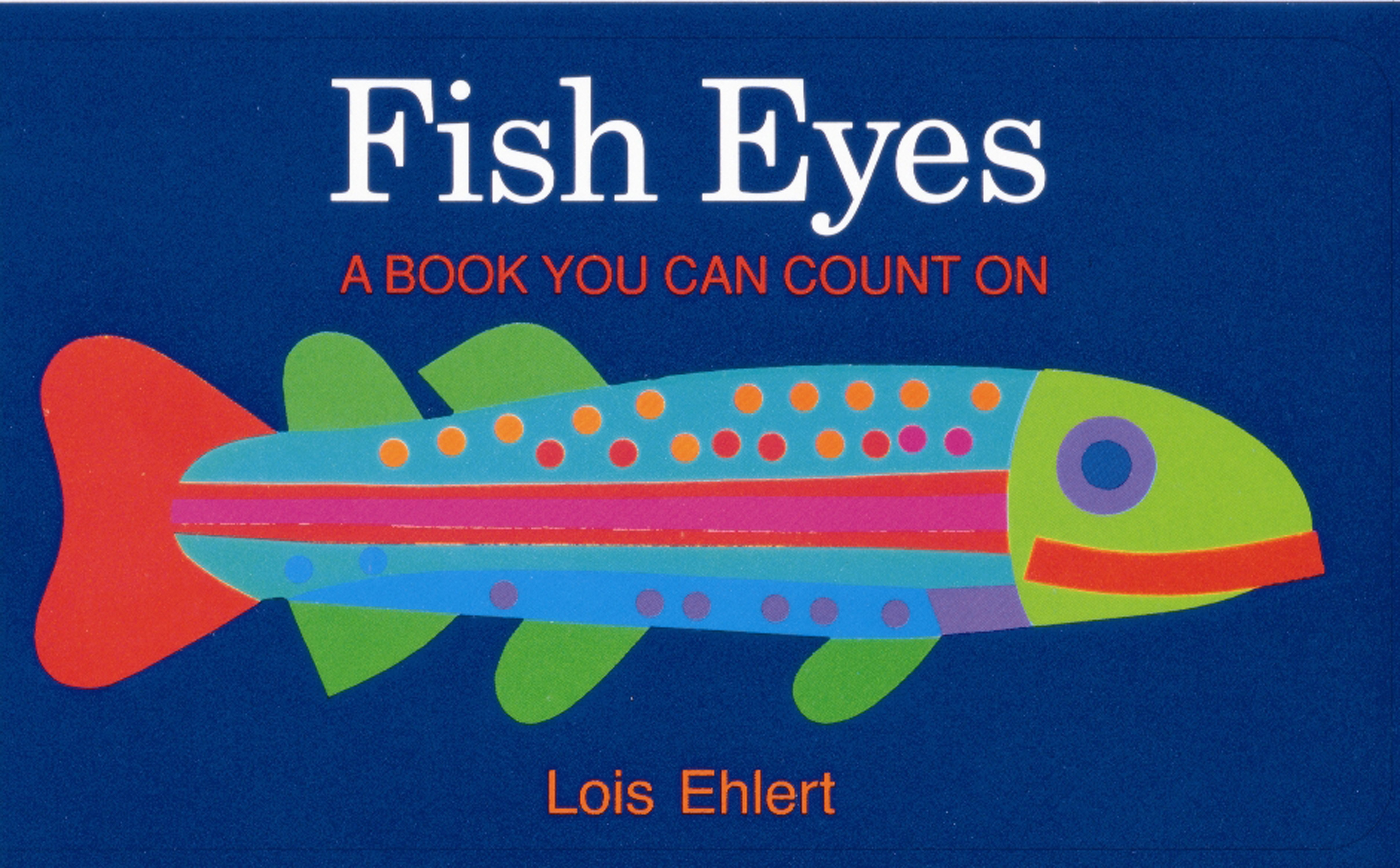 Order Fish Eyes A Book You Can Count On Isbn Hmh Order Fish Eyes A Book You Can Count On Isbn Hmh