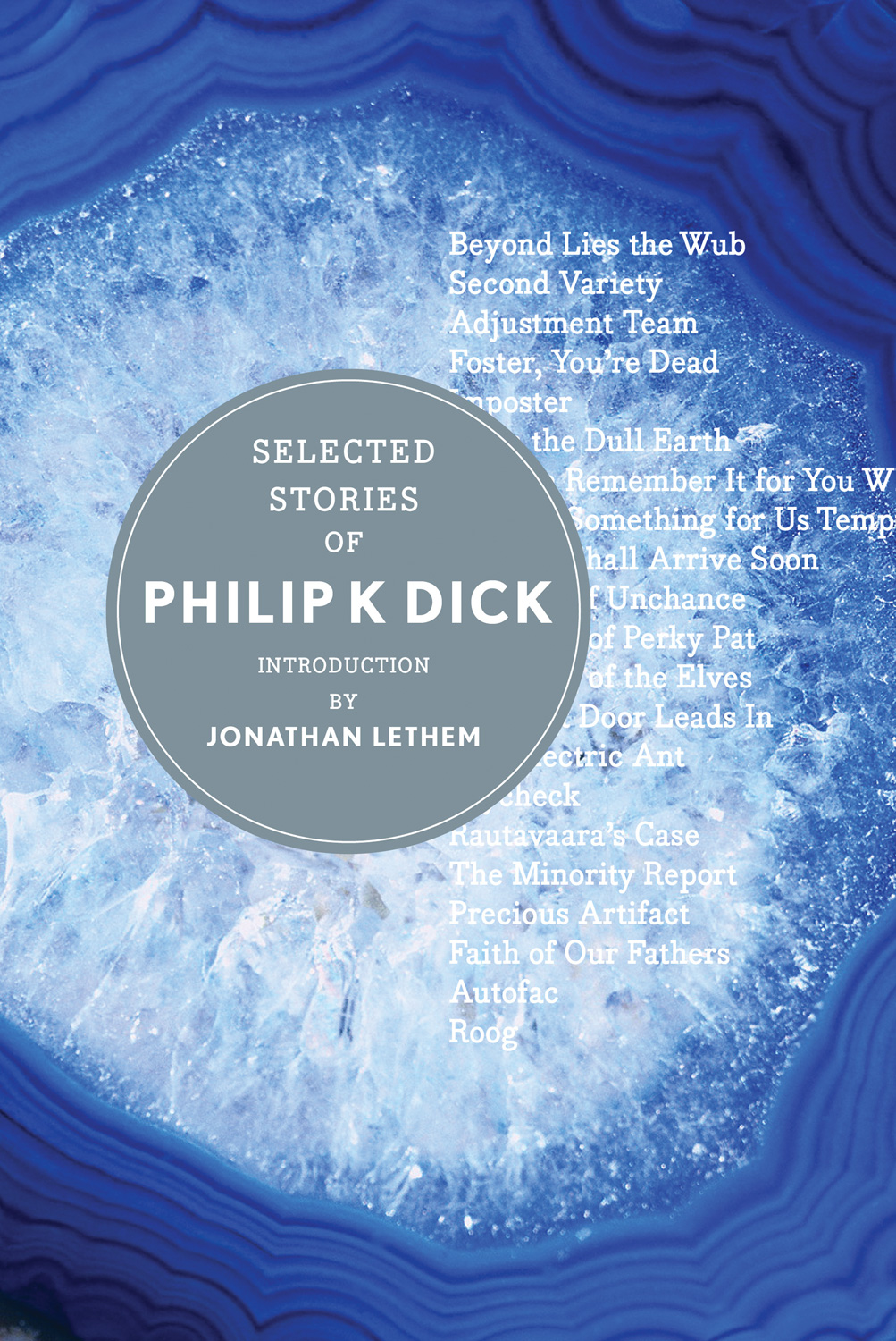 Selected Stories of Philip K. Dick-9780544040601
