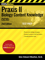 Cliffsnotes Praxis Ii Biology Content Knowledge 5235