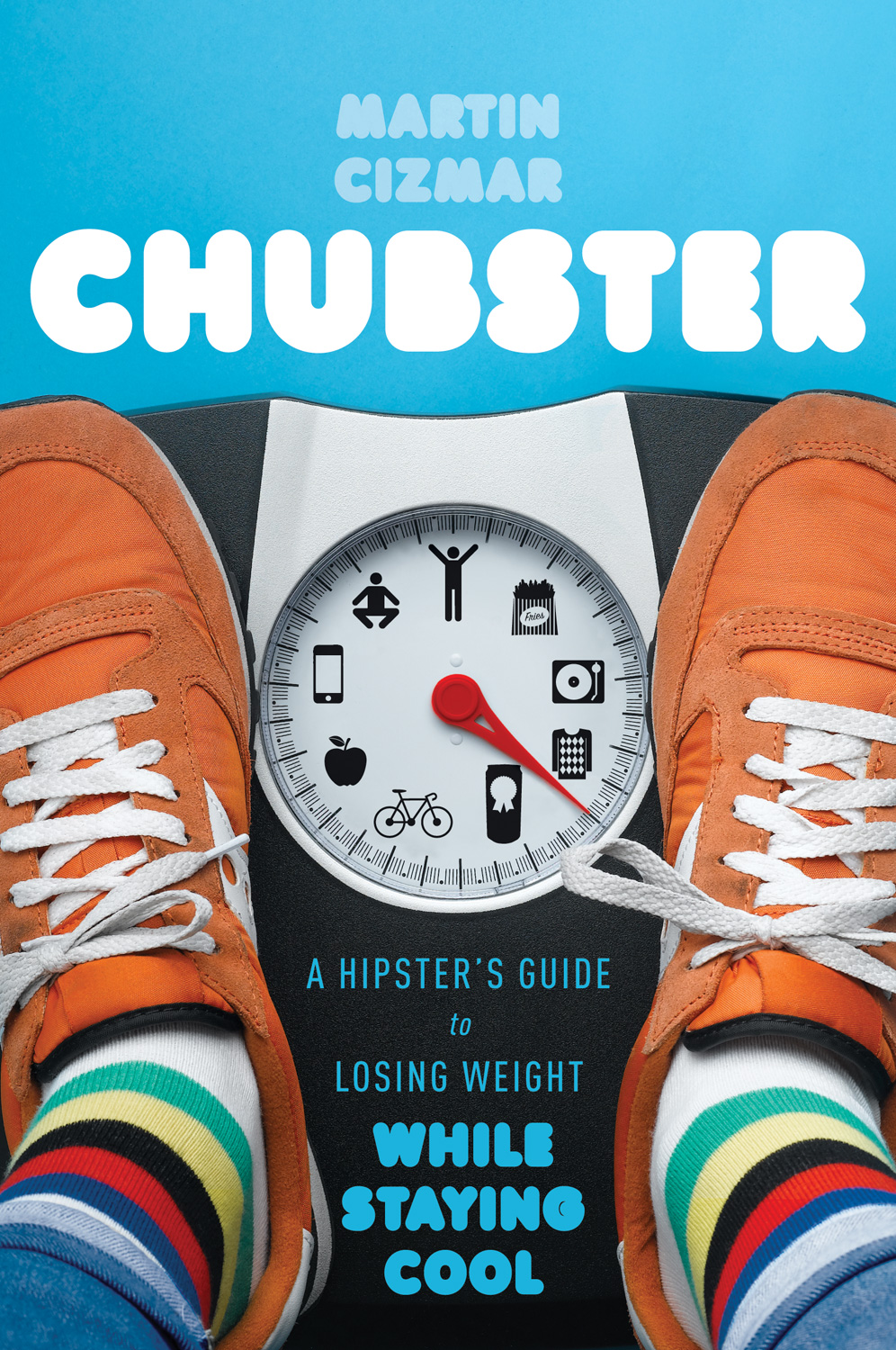 Order Chubster A Hipster's Guide to Losing Weight While Staying Cool
