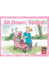 Leveled Reader Bookroom Package Yellow (Levels 6-8) Sit Down, Socks