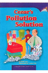 Individual Titles Set (6 copies each) Level P Level P Cezar&#39;s Pollution Solution