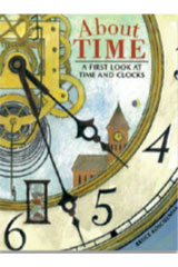 Trade Book Grade 5 About Time: A First Look at Time and Clocks, Bruce Koscielniak (fiction)-9780547939681