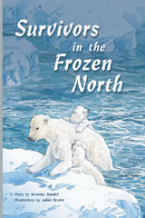 Individual Student Edition Silver (Levels 23-24) Survivors In the Frozen North-9780757811104