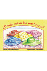 Individual Student Edition amarillo (yellow) &iquest;D&oacute;nde est&aacute;n los sombreros? (Where Are the Sunhats?)-9780757812842