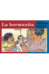 Individual Student Edition amarillo (yellow) La hermanita (The New Baby)-9780757812972