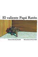 Leveled Reader 6pk amarillo (yellow) El valiente Papá Ratón (Brave Father Mouse)-9780757829840