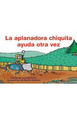 Leveled Reader 6pk azul (blue) La aplanadora chiquita ayuda otra vez (Little Bulldozer Helps Again)-9780757830242