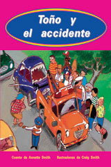 Individual Student Edition turquesa (turquoise) Toño y el accidente (Toby and the Accident)-9780757881619