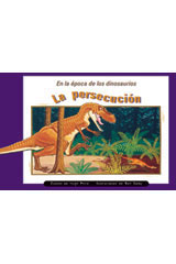 Individual Student Edition anaranjado (orange) La persecuci&oacute;n (The Dinosaur Chase)-9780757882586
