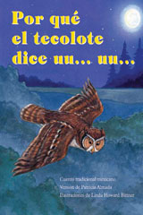 Individual Student Edition anaranjado (orange) Por qué el tecolote dice "uu uu" (Why the Owl Says Hoot)-9780757882814