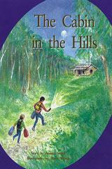 Individual Student Edition Turquoise (Levels 17-18) The Cabin In The Hills-9780763519834