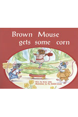 <em>Leveled</em> <em>Reader</em> 6pk <em>Blue</em> (<em>Levels</em> 9-<em>11</em>) Brown Mouse Gets Some Corn