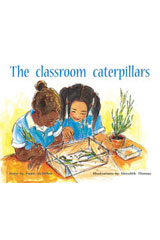 Leveled Reader 6pk Green (Levels 12-14) The Classroom Caterpillars-9780763538705