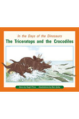 Leveled Reader 6pk Orange (Levels 15-16) In the Days of Dinosaurs: The Triceratops and the Crocodiles-9780763539085