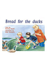 Individual Student Edition Yellow (Levels 6-8) Bread For the Ducks-9780763560096