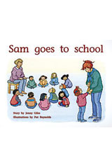 Individual Student Edition Yellow (Levels 6-8) Sam Goes To School-9780763560126