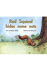 Individual Student Edition Yellow (Levels 6-8) Red Squirrel Hides Some Nuts-9780763560164
