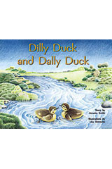 Individual Student Edition Yellow (Levels 6-8) Dilly Duck and Dally Duck