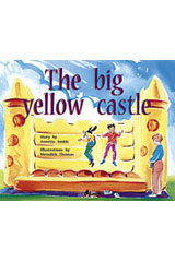 Individual Student Edition Yellow (Levels 6-8) The Big Yellow Castle-9780763560218