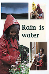 Individual Student Edition Yellow (Levels 6-8) Rain Is Water