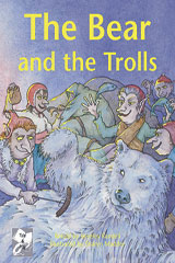 Individual Student Edition Silver (Levels 23-24) The Bear and the The Trolls-9780763565459