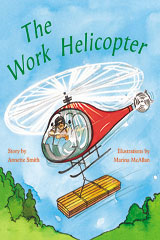 Individual Student Edition Orange (Levels 15-16) The Work Helicopter-9780763573980