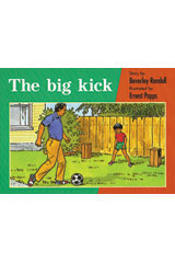 Individual Student Edition Red (Levels 3-5) The Big Kick-9781418900267