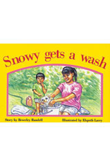 Individual Student Edition Yellow (Levels 6-8) Snowy Gets a Wash-9781418900724