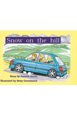 Individual Student Edition Green (Levels 12-14) Snow on the Hill-9781418901295