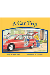 Individual Student Edition Red (Levels 3-5) A Car Trip