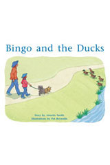 Individual Student Edition Yellow (Levels 6-8) Bingo and the Ducks-9781418924263