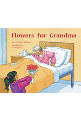 Individual Student Edition Yellow (Levels 6-8) Flowers for Grandma-9781418924294