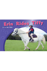 Leveled Reader Bookroom Package Yellow (Levels 6-8) Erin Rides Tiffy-9781418925963