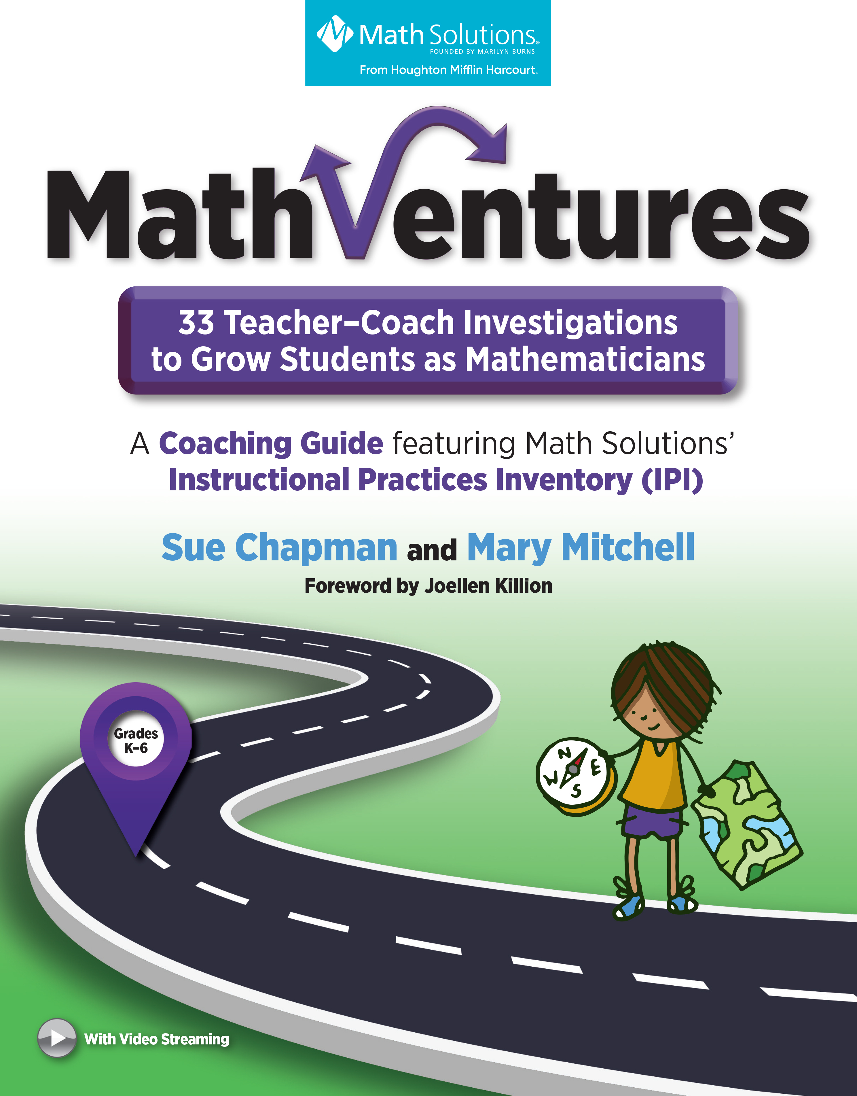 MathVentures: 33 Teacher&amp;ndash;Coach Investigations to Grow Students as Mathematicians, A Coaching