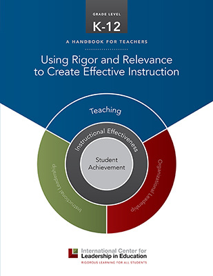 Using Rigor and Relevance to Create Effective Instruction-9781935300731